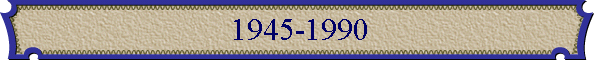 1945-1990